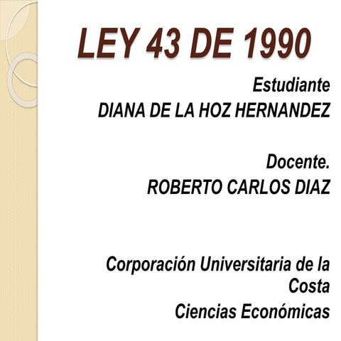 Ley 43 de 1990