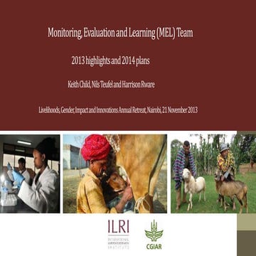 ILRI Monitoring, Evaluation and Learning (MEL) Team: 2013 highlights and 2014...