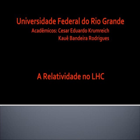 Lhc relatividade