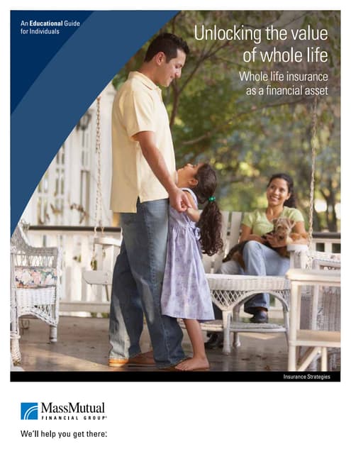 Unlocking value of whole life