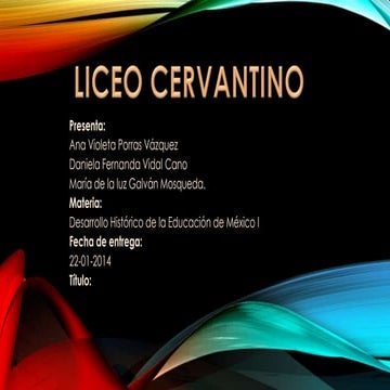 Desarrollo historico de la educacion de mexico 1.