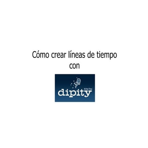 Líneas de tiempo interactivas con Dipity.com