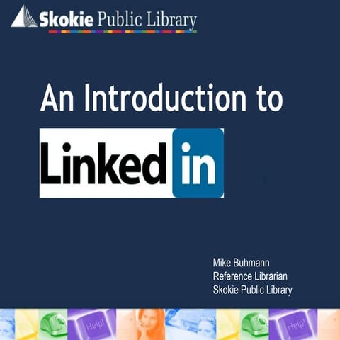 Introduction to LinkedIn