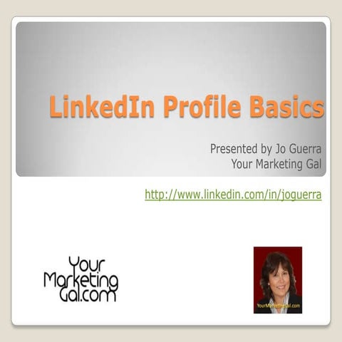 LinkedIn Profile Basics