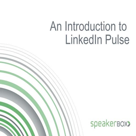 Linked in pulse ppt