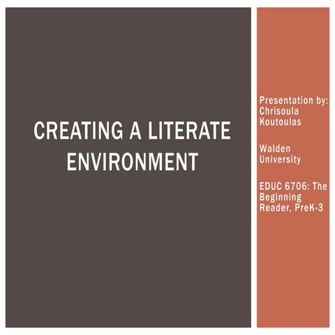 Literate environment analysis presentation