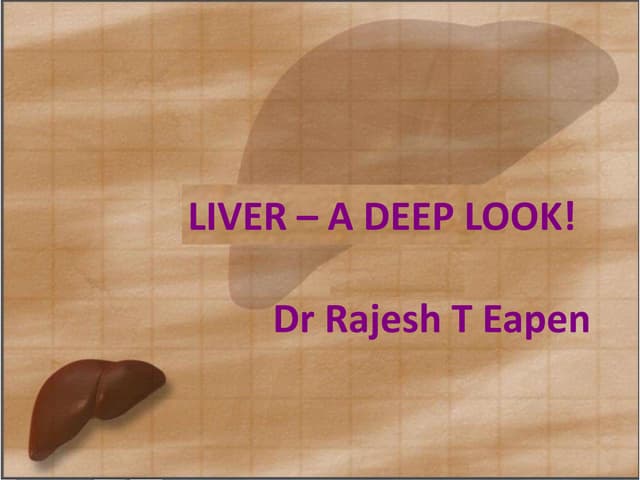 Liver & its diseases