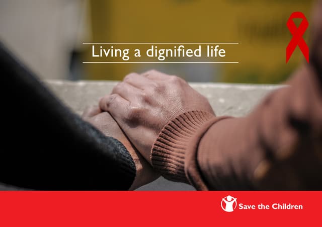 Living a dignified life.