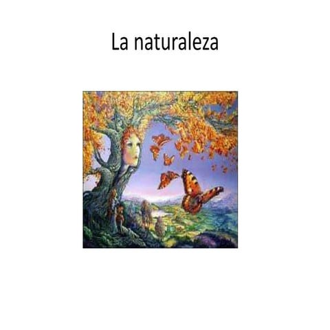 La Naturaleza 