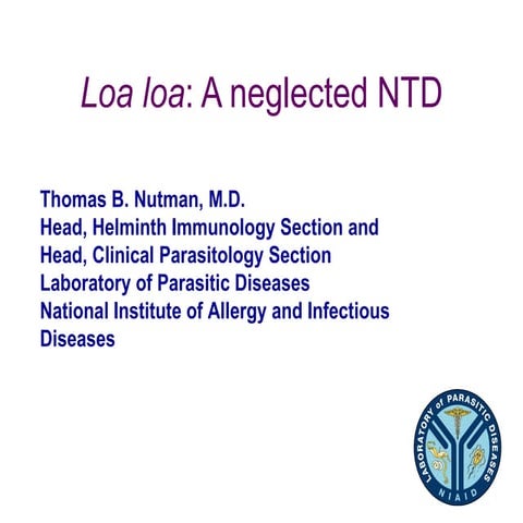 Loa Loa cope by Dr. Nutman