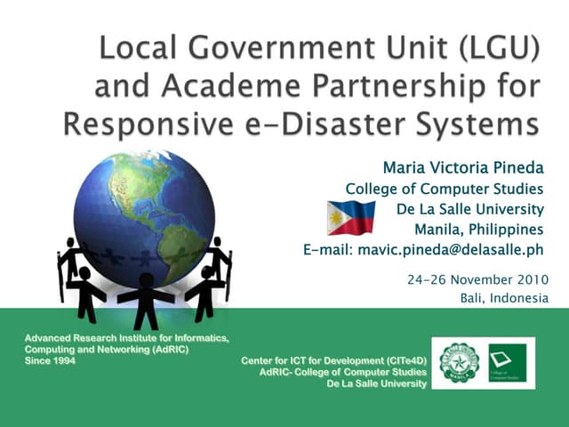 Local Government Unit (LGU) and Academe Partnership for Responsive e-Disaster...