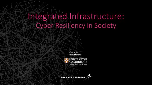Lockheed Martin - Integrated Infrastructure: Cyber Resiliency in Society