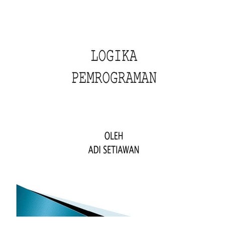 Logika pemrograman hand out