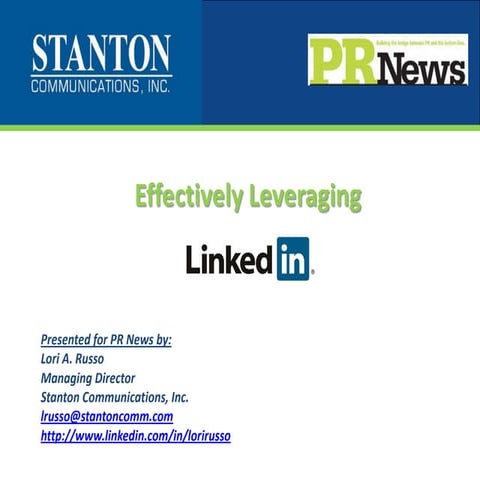 Effectively Leveraging LinkedIn for PR
