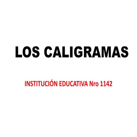 Los caligramas