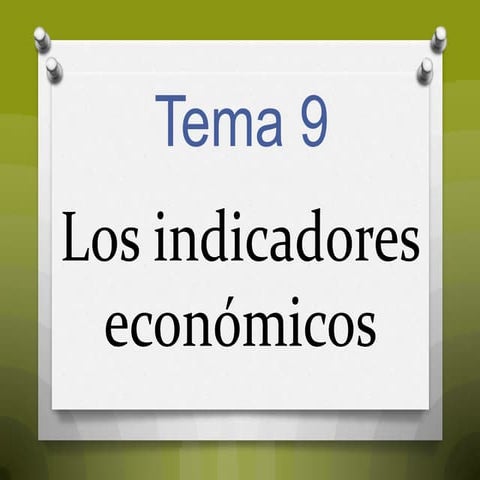 Los indicadores económicos