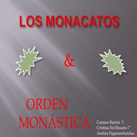 Los monacatos