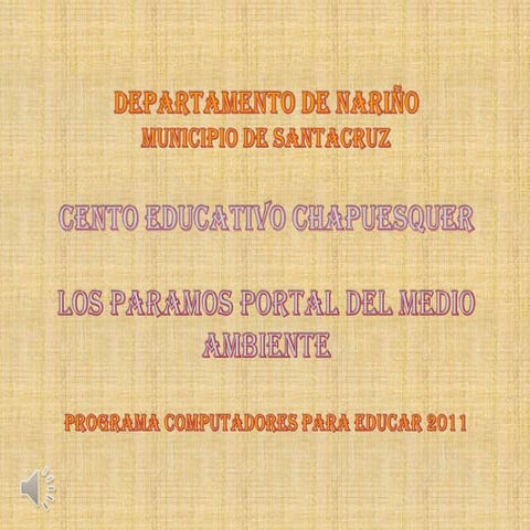 Los paramos, portal del medio ambiente