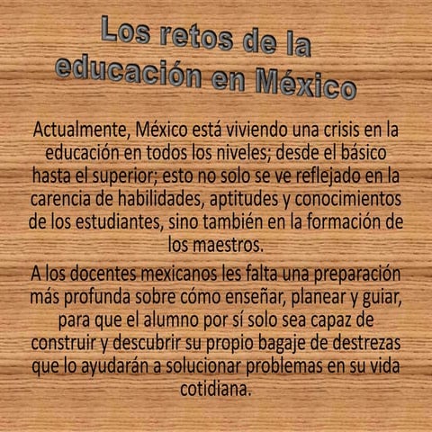 Los retos de la educación en México