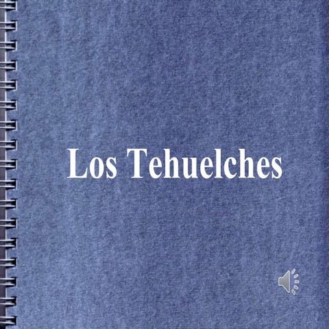 Los Tehuelches