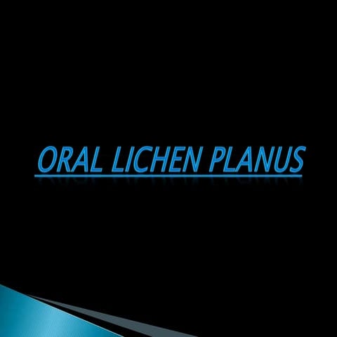oral lichen planus  presentation