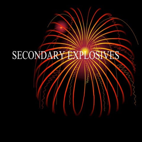 Explosives
