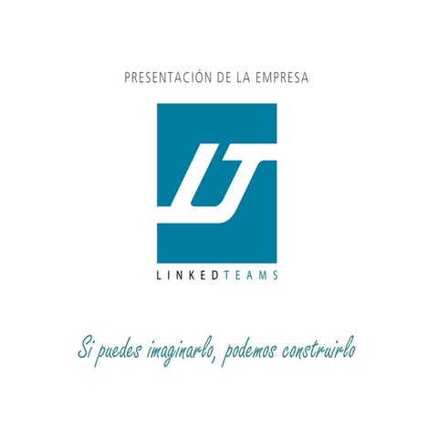 LinkedTeams - Presentación breve de la compañía, portfolio y datos de contacto