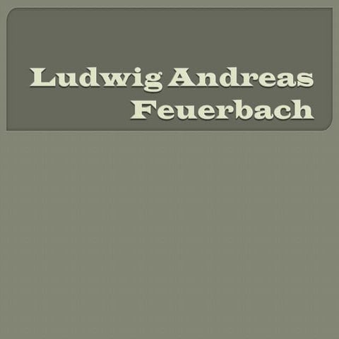 Ludwig Andreas Feuerbach
