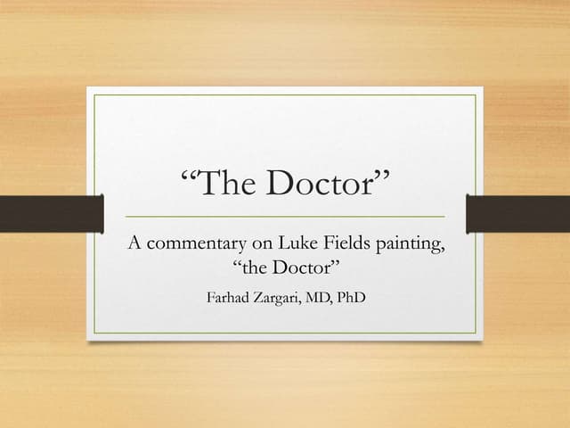 Luke Fields, the Doctor   