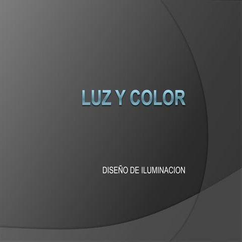 Luz y color