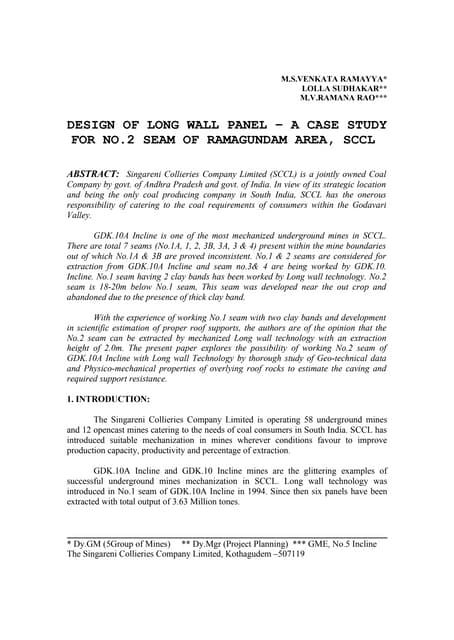 Design of Longwall for 2 seam of Ramagundam