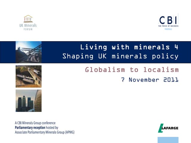 Living with Minerals 4 - Shaping UK minerals policy - Part 7