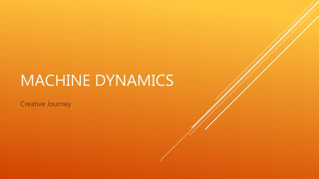 Machine dynamics