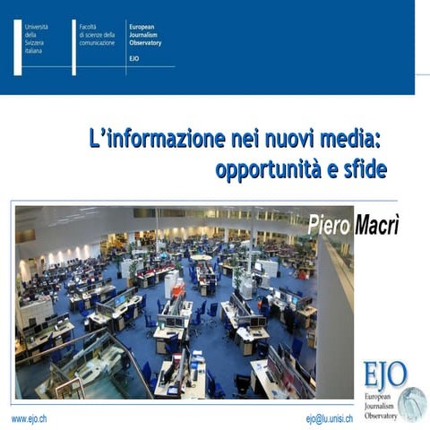 L'informazione nei nuovi media: opportunità e sfide