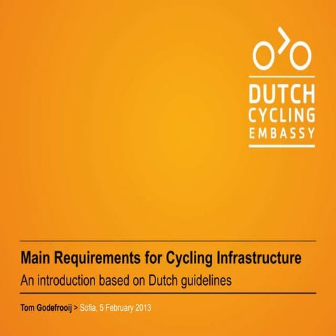 Main requirements for cycling infrastructure, Tom Godefrooij 