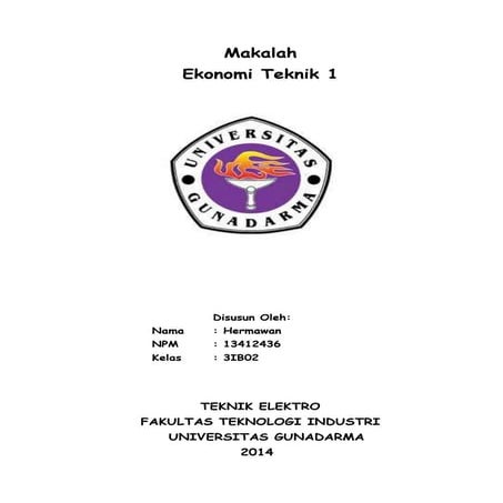 Makalah ekonomi teknik 1