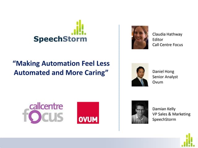 Making Automation Less Automated and More Caring