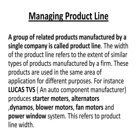 Managing industrial product line