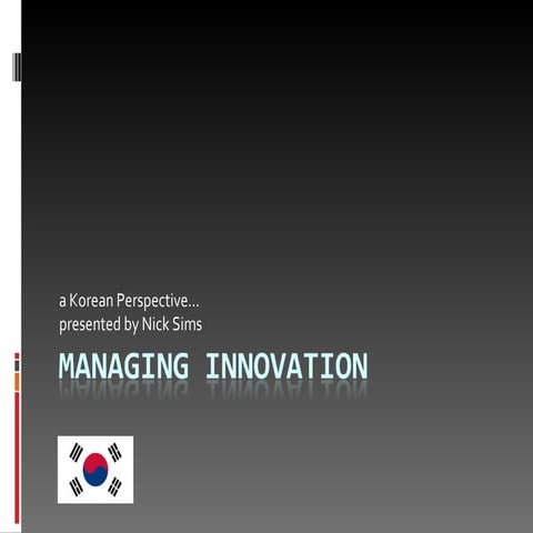 Managing Innovation   South Korean Perspective [Public]