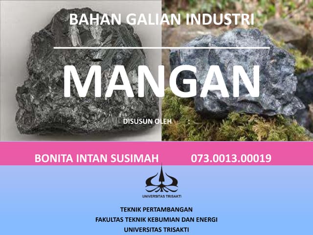 MANGAN - BAHAN GALIAN INDUSTRI - BONITA
