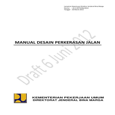 Manual Desain Perkerasan Jalan - Baru (2012)