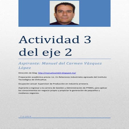 Manueldelcarmen vazquezlopez eje2_actividad3