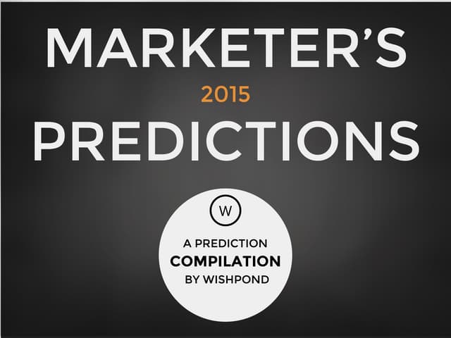What's Next? Marketing 2015