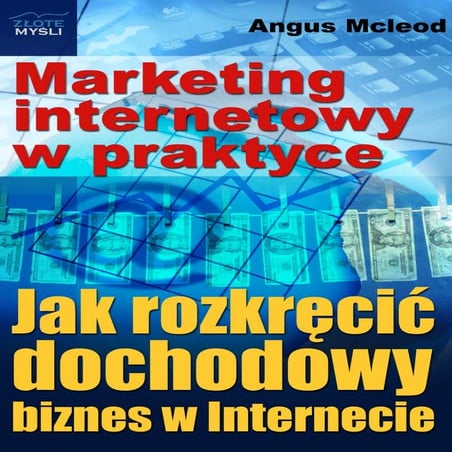Marketing Internetowy W Praktyce