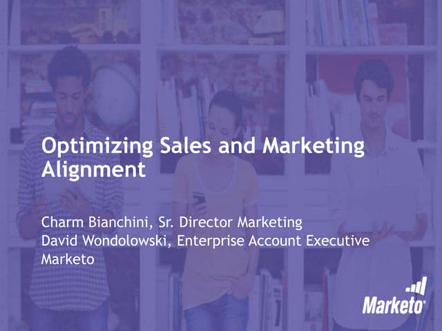 Optimizing Marketing & Sales Alignment with Marketo Sales Insight