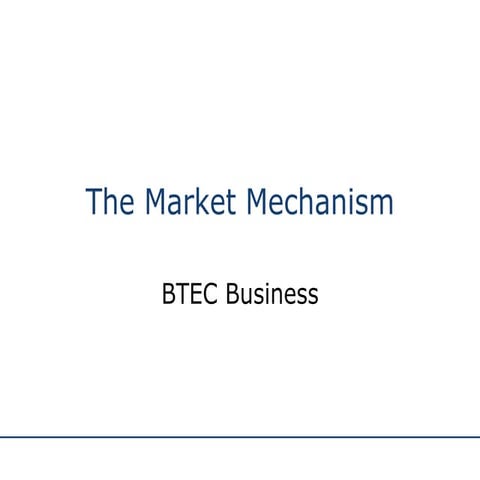 Market Mechanism