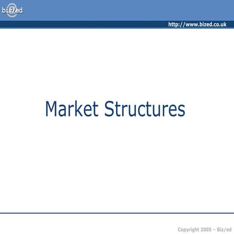 Market Structure