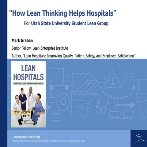 Mark Graban "How Lean Thinking Helps Hospitals"
