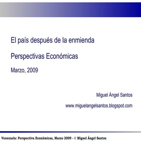 Venezuela después de la Enmienda: perspectivas económicas