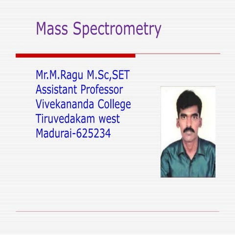Mass spectrometery